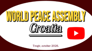 World peace assembly Croatia Trogir October 2026